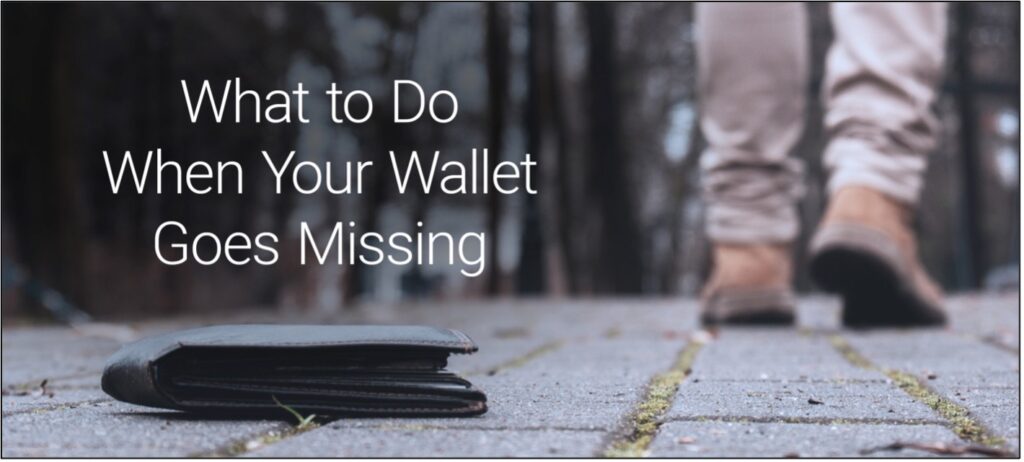 What to Do When Your Wallet Goes Missing